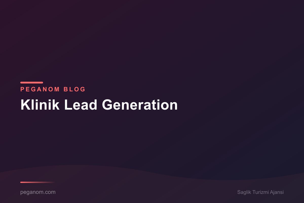 Klinik Lead Generation